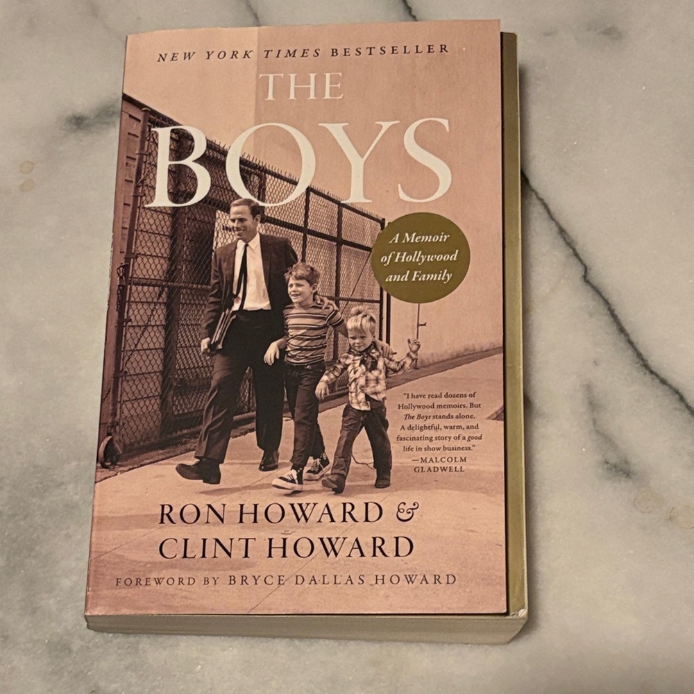 The Boys: Hollywood Memoir by Ron and Clint Howard